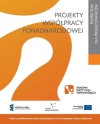 Projekty współpracy ponadnarodowej - podręcznik dla projektodawców