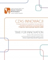 Czas innowacji. Przegląd wybranych projektów innowacyjnych i projektów współpracy ponadnarodowej Programu Operacyjnego Kapitał Ludzki